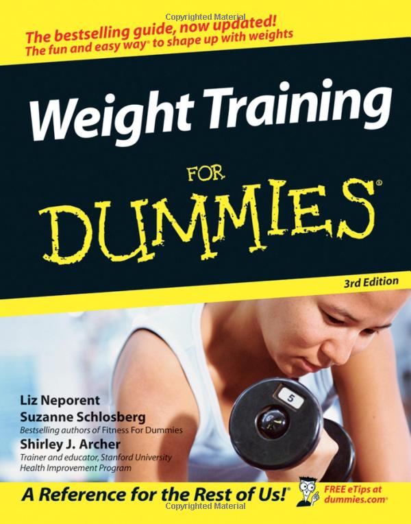 Weight Training For Dummies